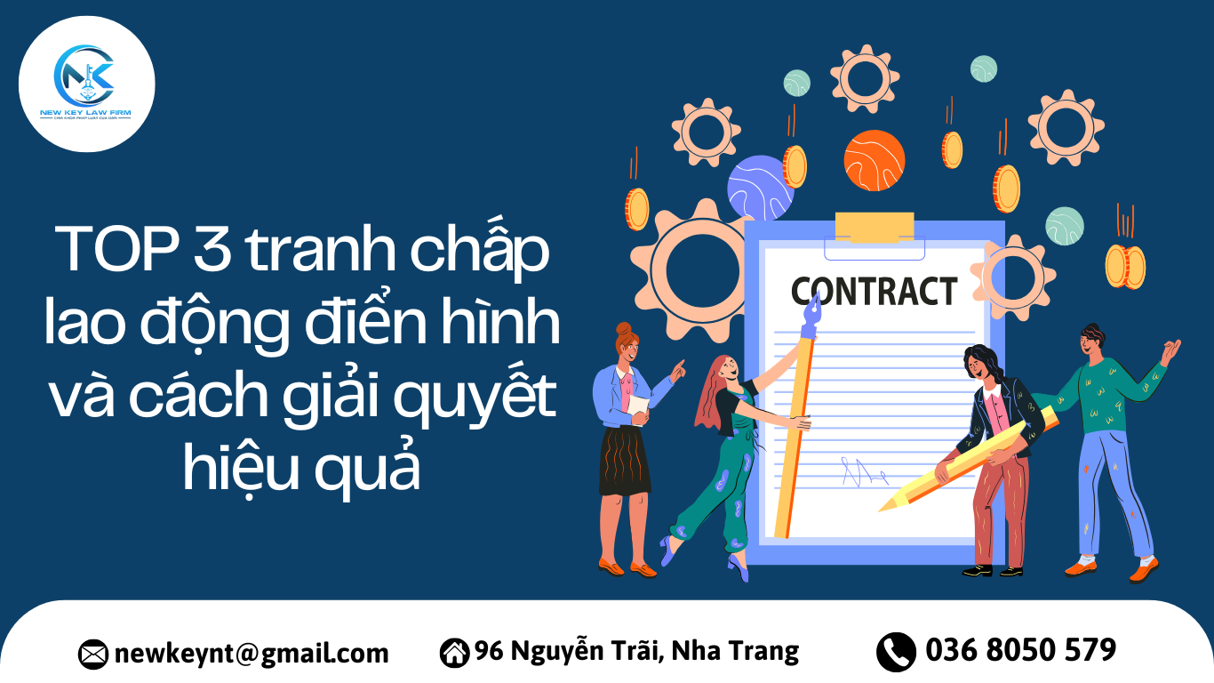 Top 3 tranh chấp lao động điển hình và cách giải quyết