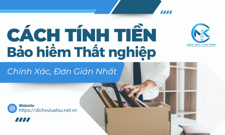 Cách Tính Tiền Bảo Hiểm Thất Nghiệp Chính Xác, Đơn Giản Nhất