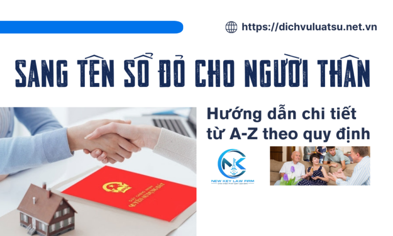 Sang tên Sổ đỏ cho người thân: Hướng dẫn chi tiết từ A-Z