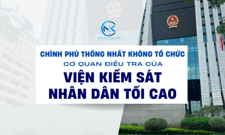 Chính phủ thống nhất không tổ chức Cơ quan điều tra của Viện kiểm sát nhân dân tối cao
