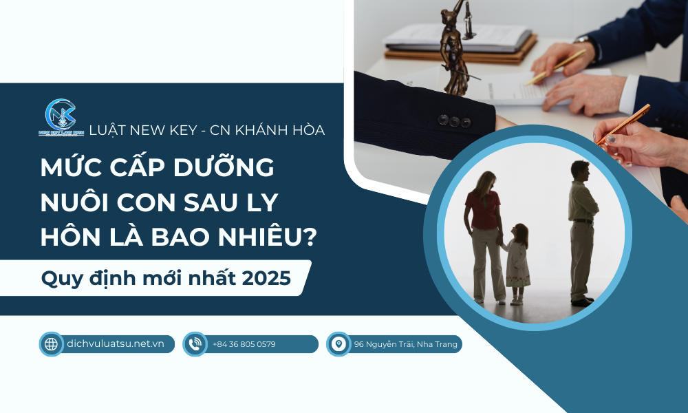 Mức cấp dưỡng nuôi con sau ly hôn là bao nhiêu Quy định mới nhất 2025
